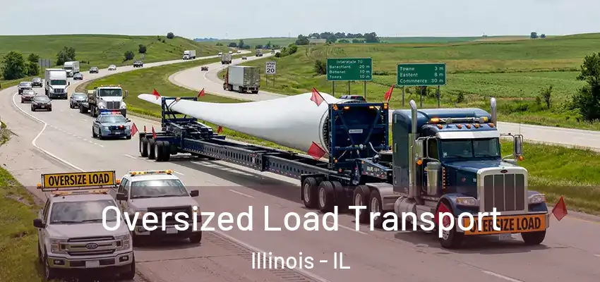 Oversized Load Transport Illinois - IL
